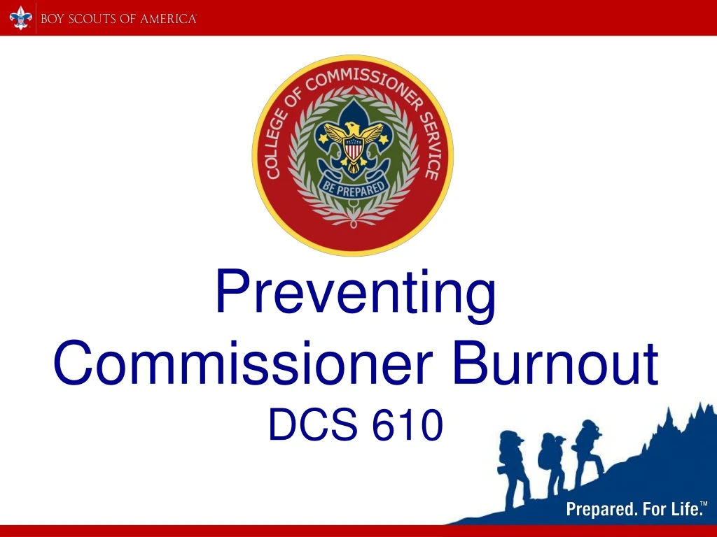 preventing commissioner burnout dcs 610