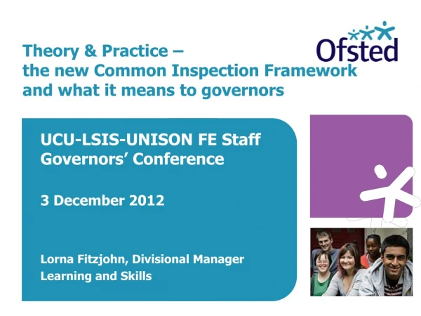 Theory &amp; Practice – the new Common Inspection Framework and what it means to governors