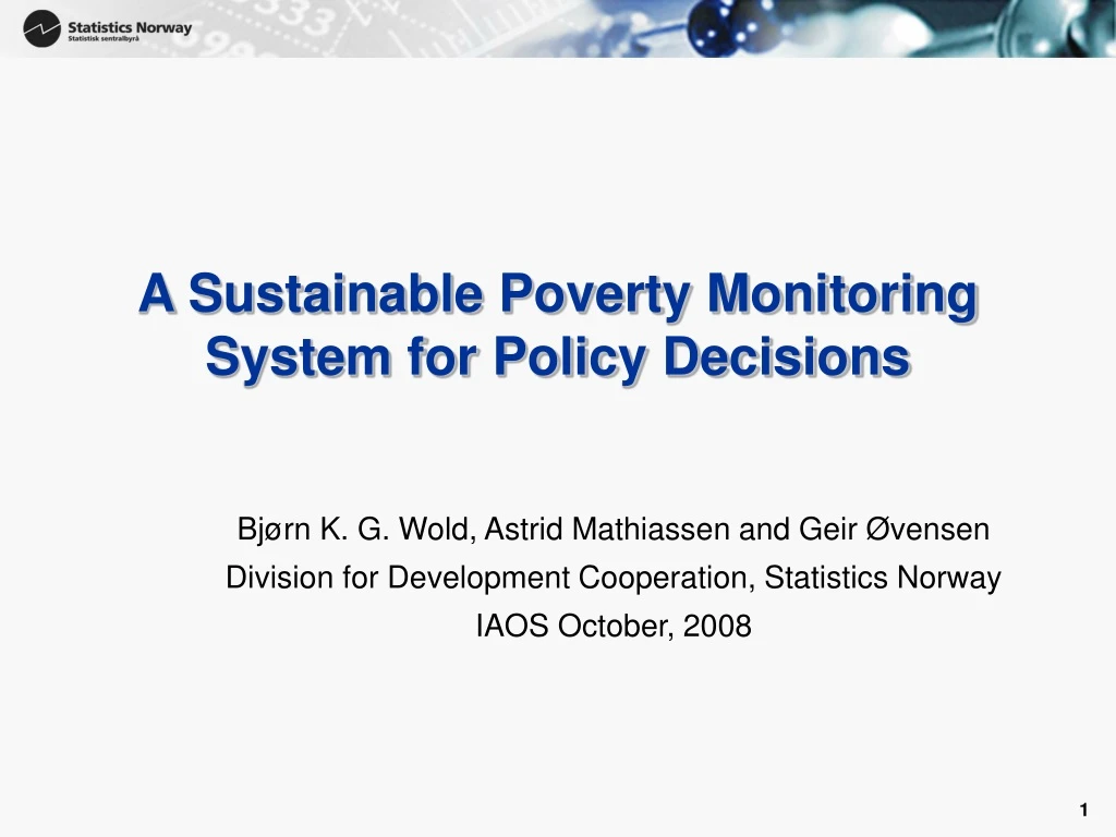 a sustainable poverty monitoring system for policy decisions