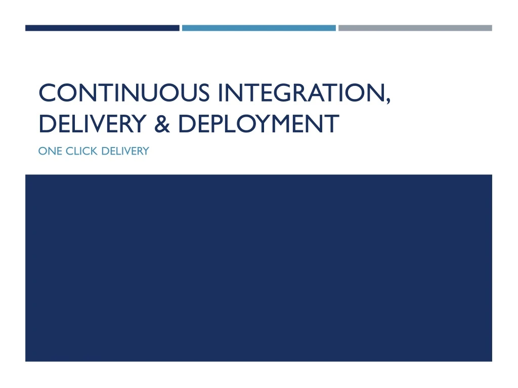 continuous integration delivery deployment