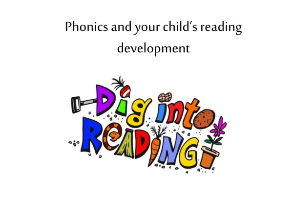 Phonics and your child’s reading development
