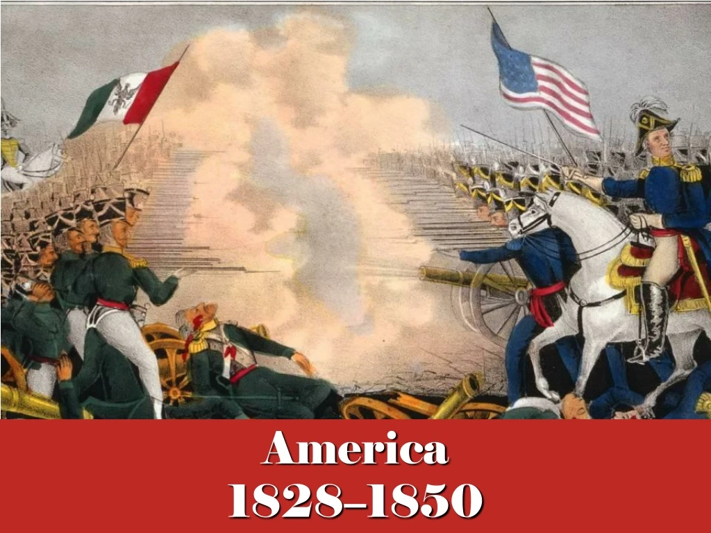 america 1828 1850