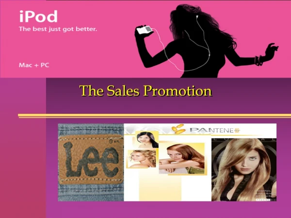 The Sales Promotion