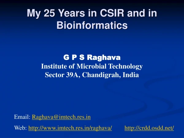 My 25 Years in CSIR and in Bioinformatics