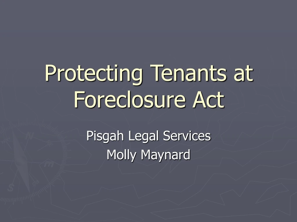 protecting tenants at foreclosure act