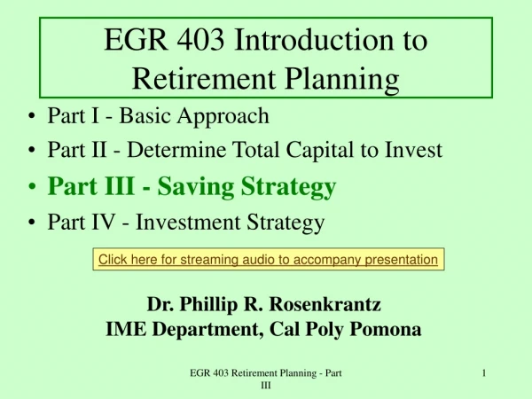 EGR 403 Introduction to Retirement Planning