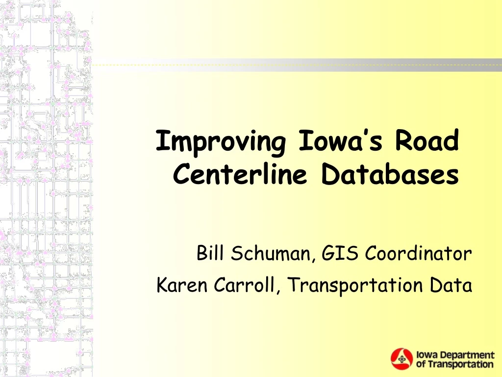 improving iowa s road centerline databases