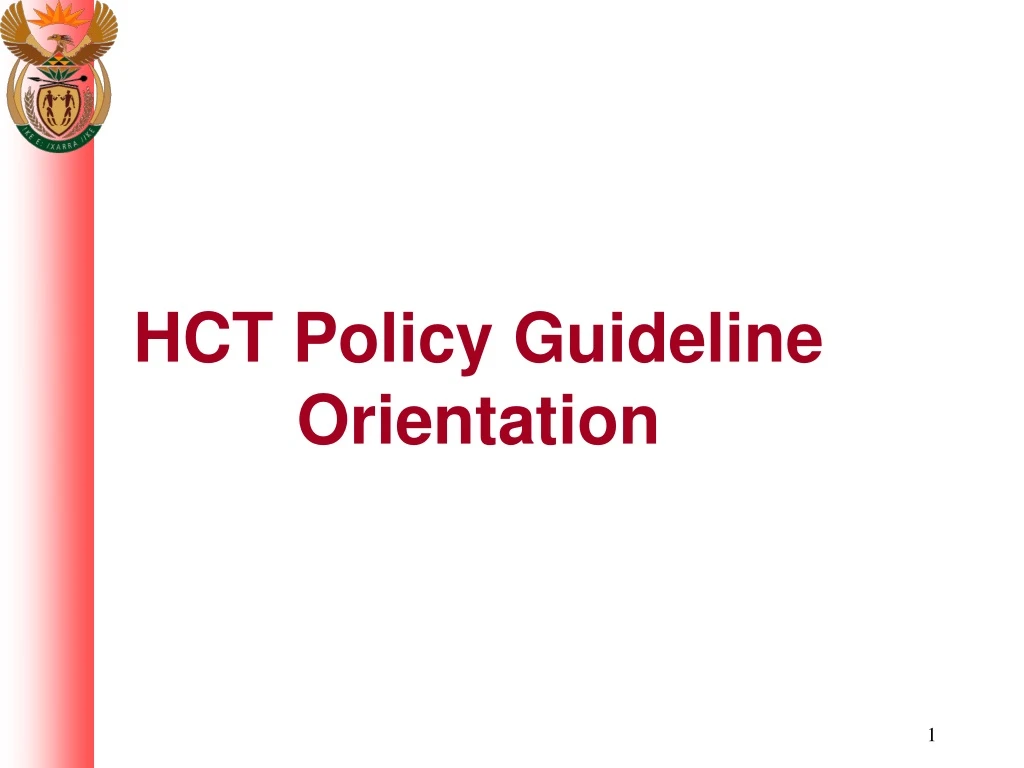 hct policy guideline orientation