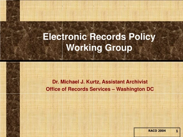 Electronic Records Policy Working Group