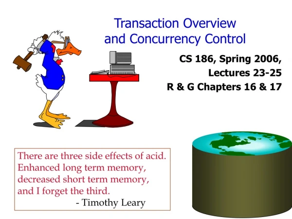 Transaction Overview and Concurrency Control