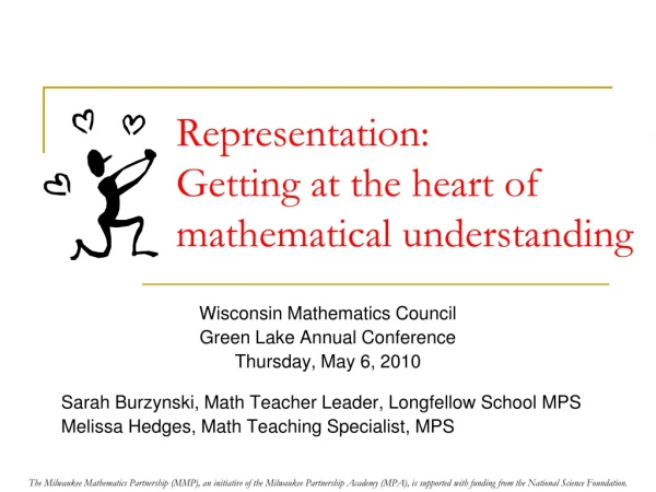 Representation:  Getting at the heart of mathematical understanding
