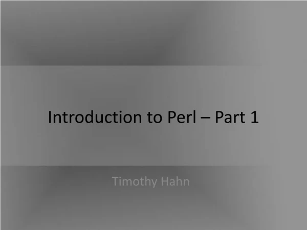 Introduction to Perl – Part 1