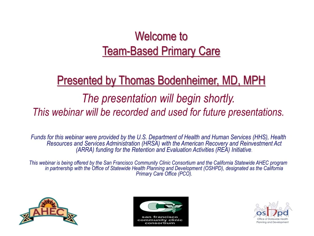 welcome to team based primary care presented