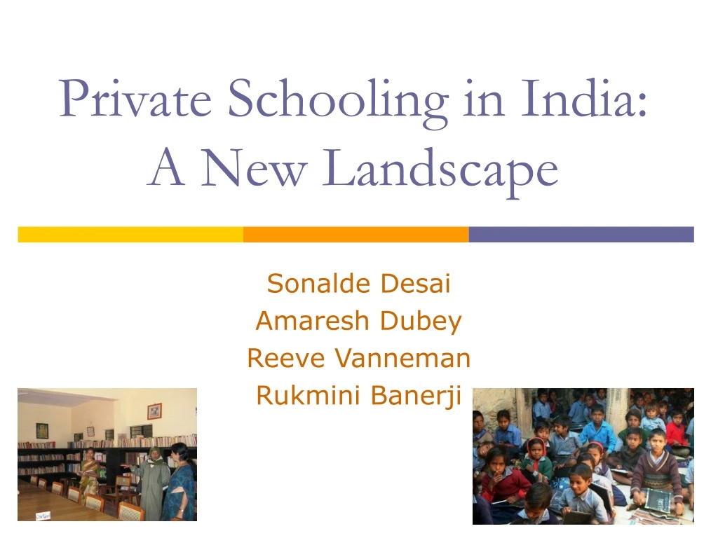 private schooling in india a new landscape