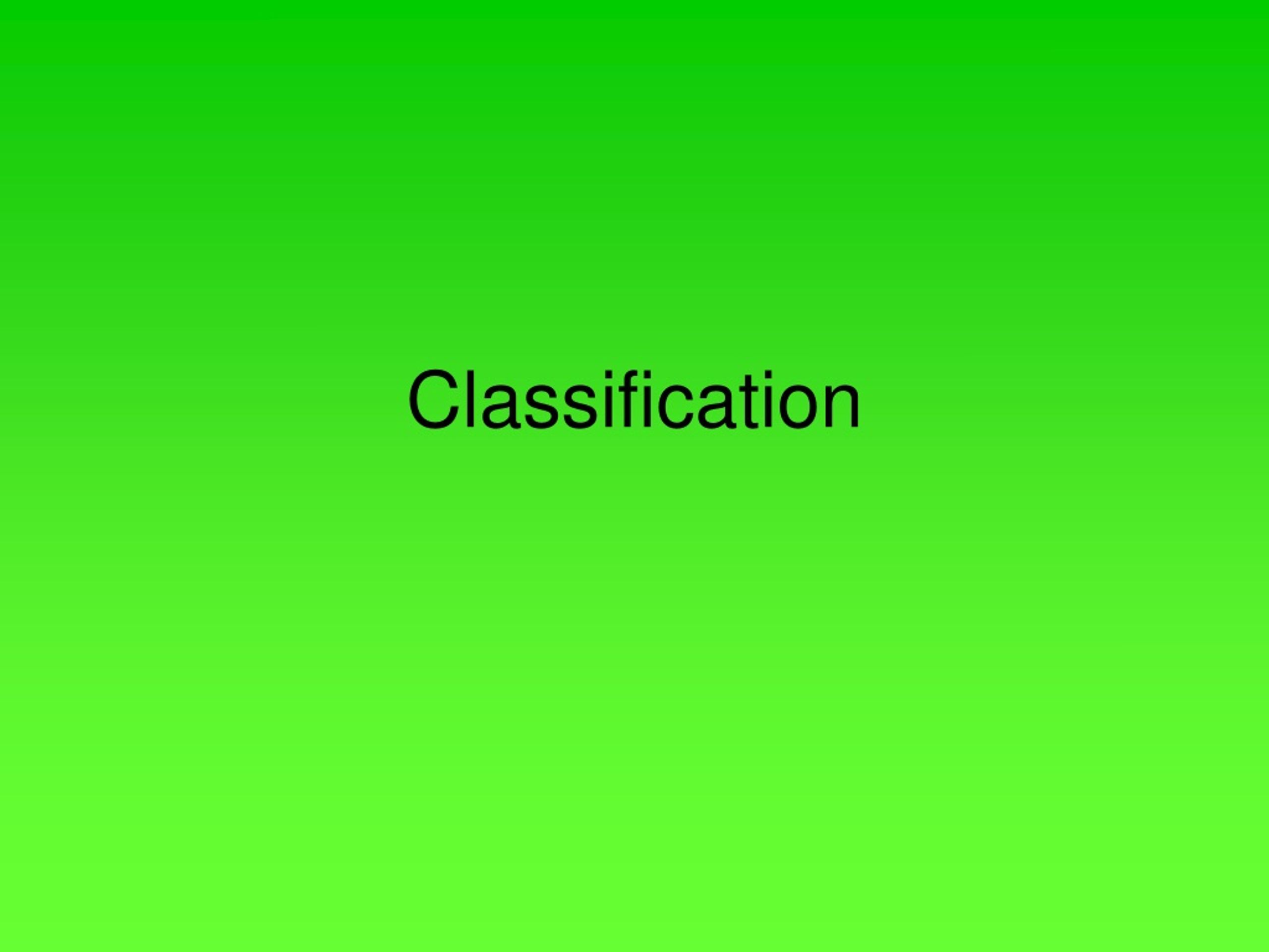 Classification in Biology: Taxonomy and Binomial Nomenclature - slide 1