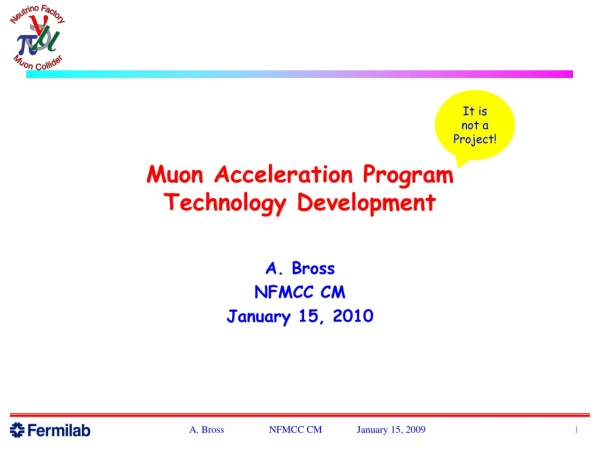 Muon Acceleration Program Technology Development