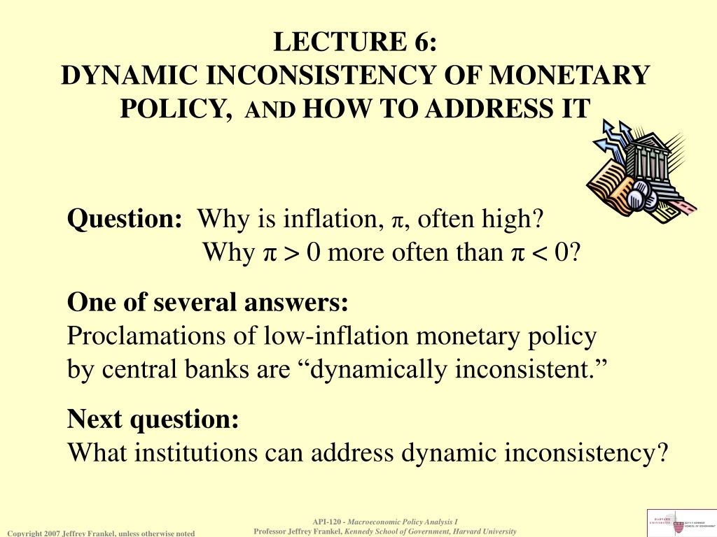 lecture 6 dynamic inconsistency of monetary
