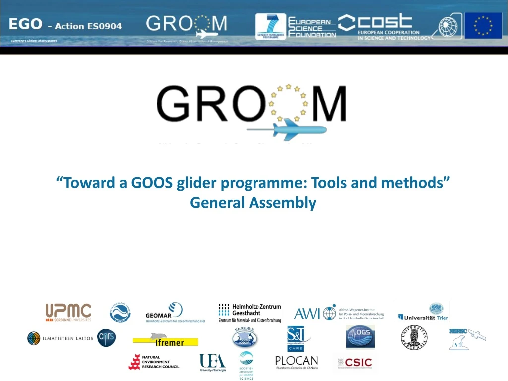 toward a goos glider programme tools and methods