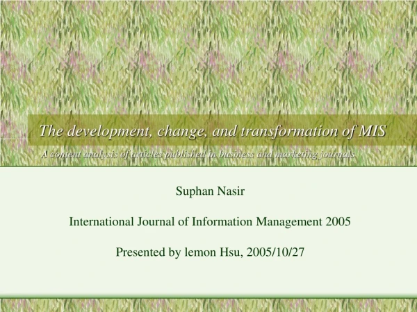Suphan Nasir International Journal of Information Management 2005