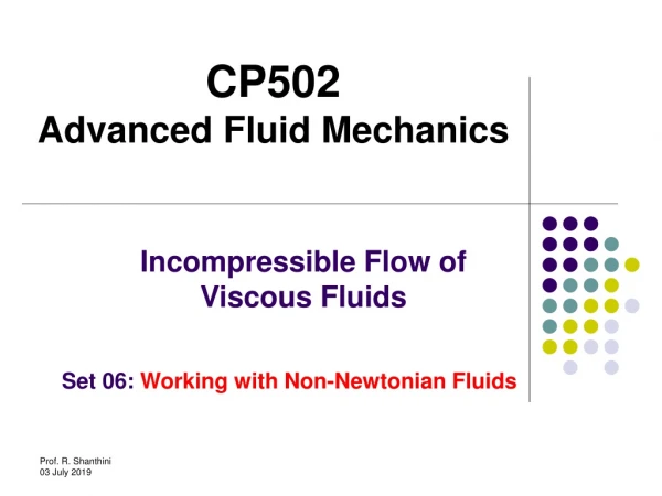 CP502  Advanced Fluid Mechanics