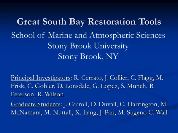 Great South Bay Restoration Tools