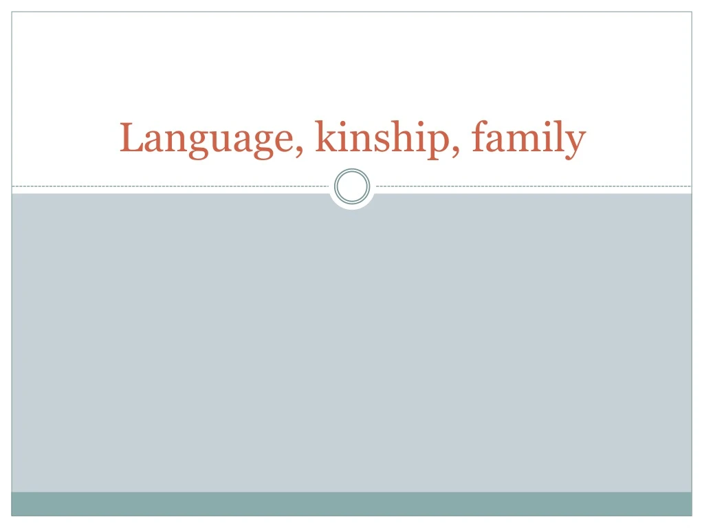 language kinship family