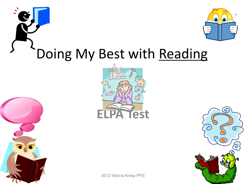 doing my best with reading