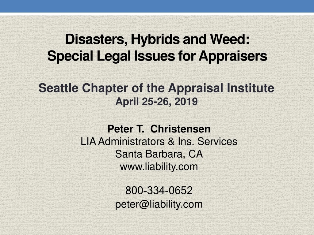 disasters hybrids and weed special legal issues for appraisers