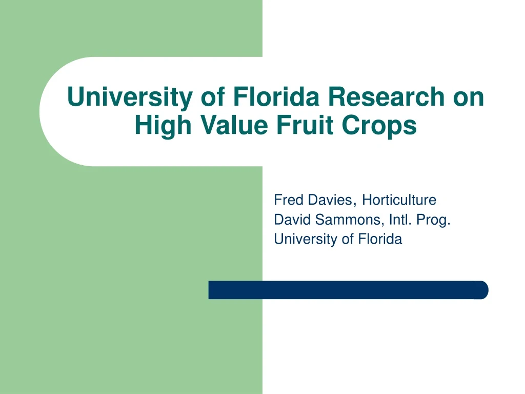 university of florida research on high value fruit crops