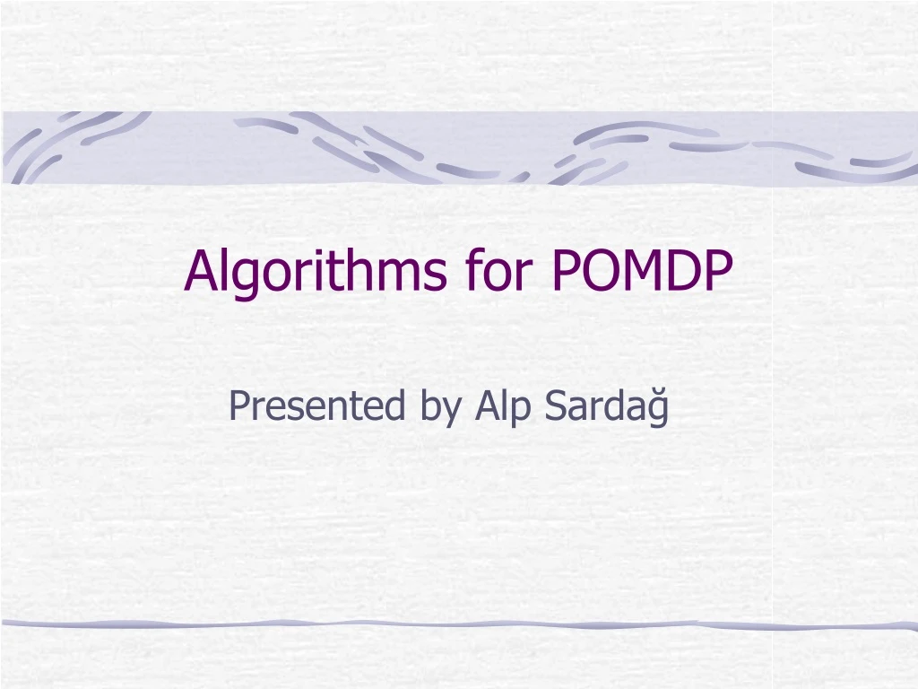 algorithms for pomdp