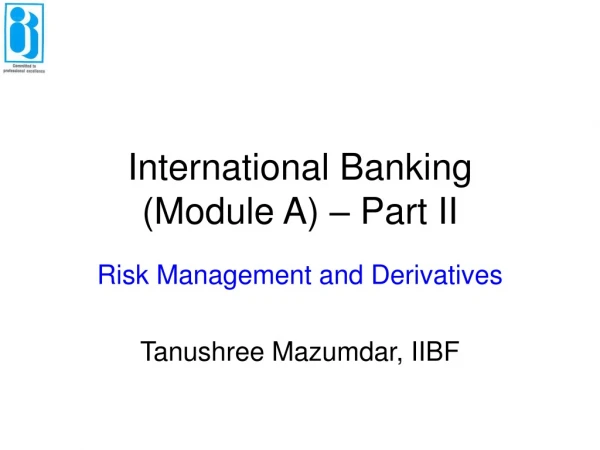 International Banking  (Module A) – Part II