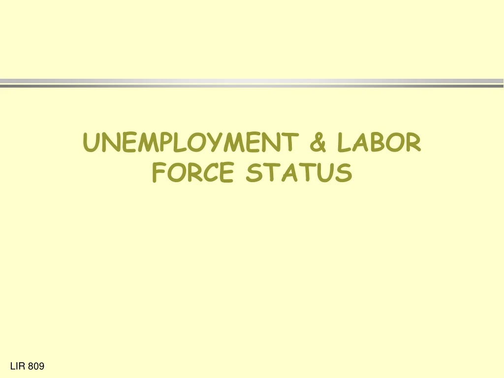 unemployment labor force status