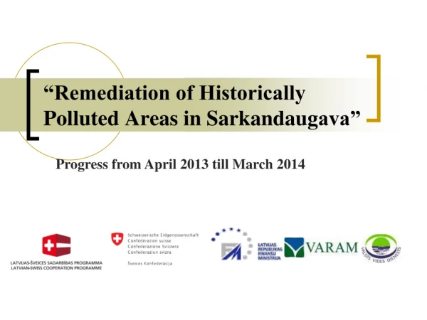 “Remediation of Historically Polluted Areas in  S arkandau g ava”