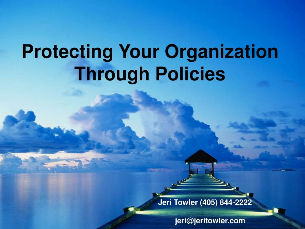 protecting your organization through policies