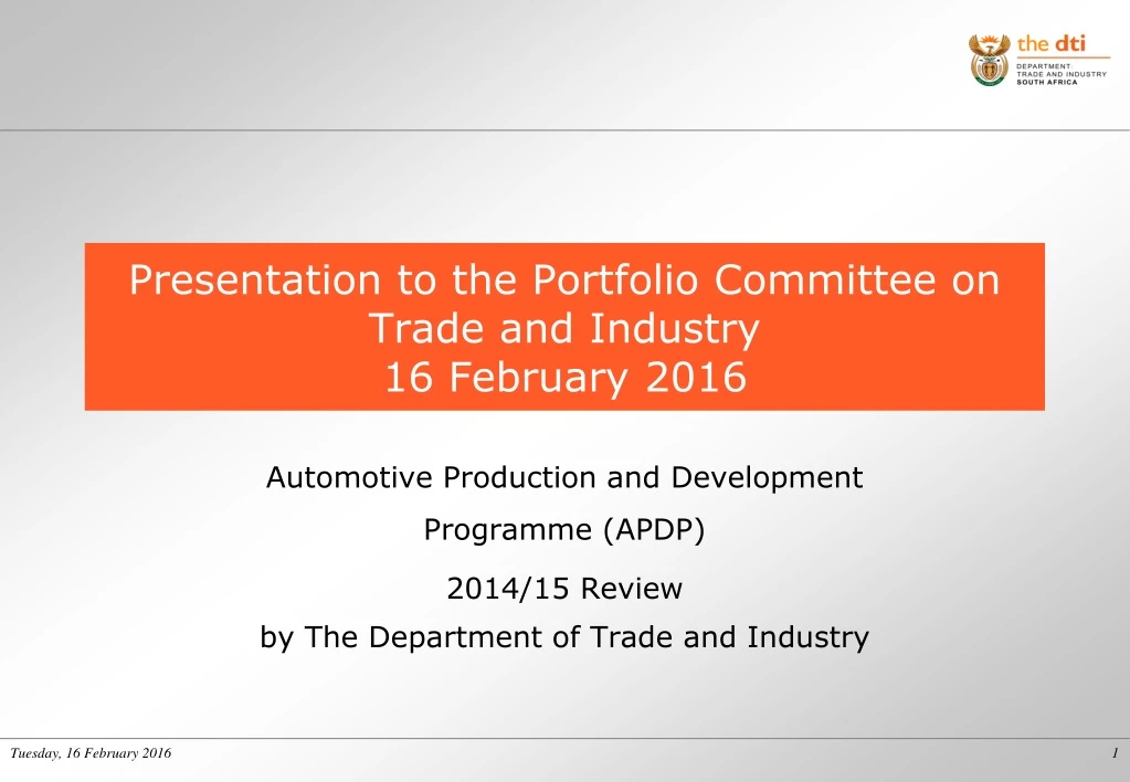 presentation to the portfolio committee on trade and industry 16 february 2016