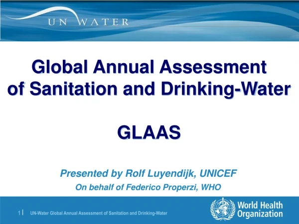 Global Annual Assessment of Sanitation and Drinking-Water GLAAS