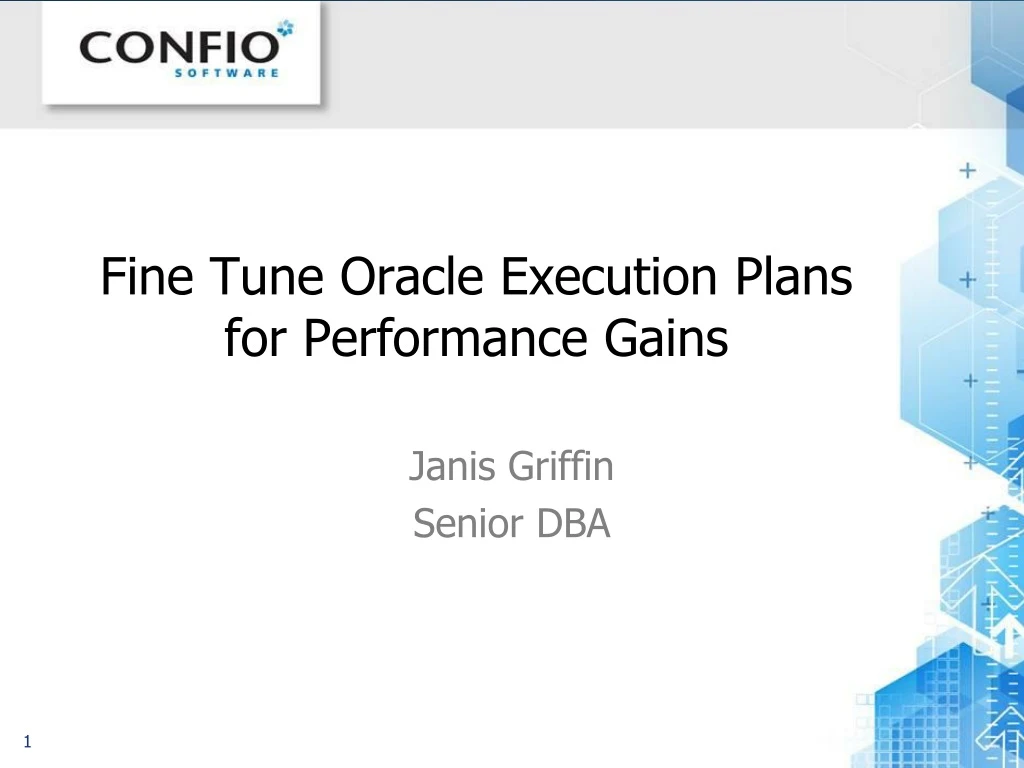 fine tune oracle execution plans for performance gains