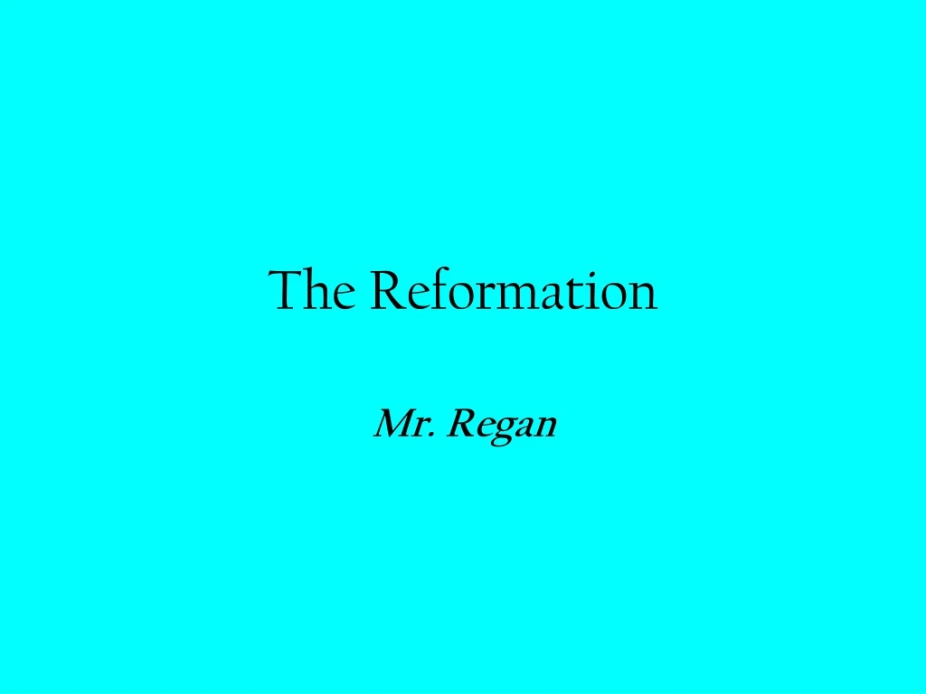 the reformation