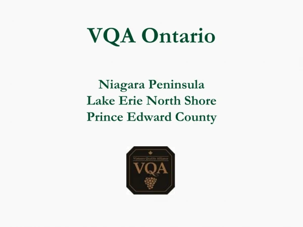 VQA Ontario Niagara Peninsula Lake Erie North Shore  Prince Edward County