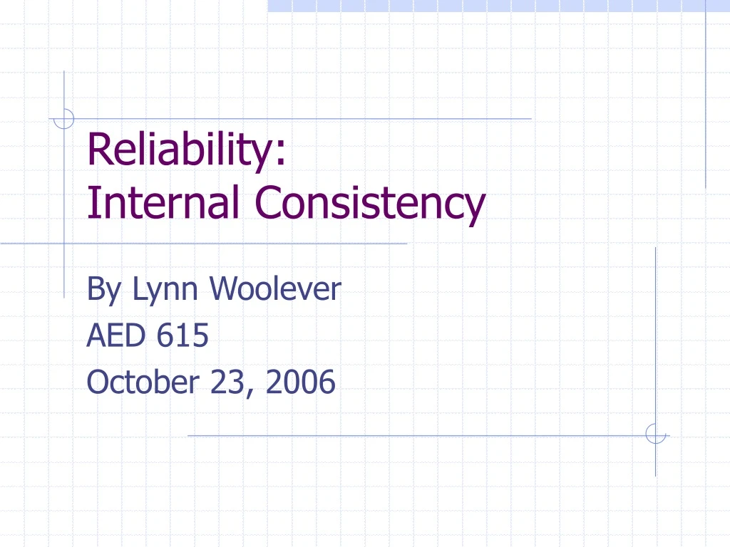 reliability internal consistency