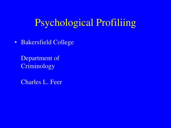 Psychological Profiliing