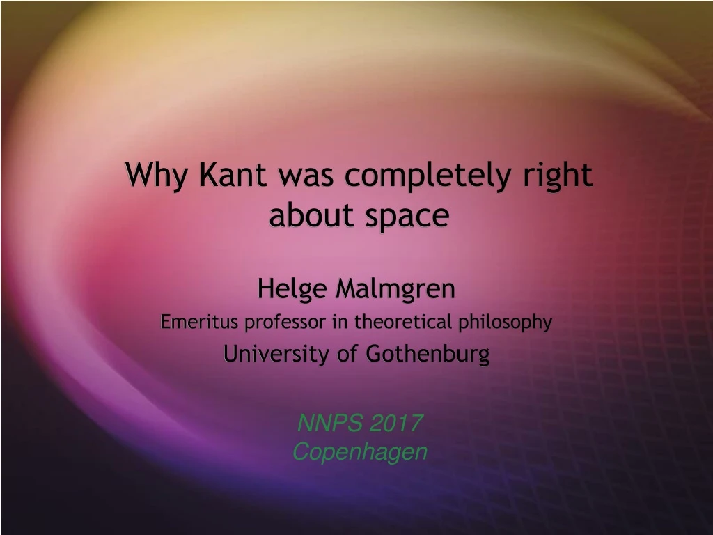 why kant was completely right about space