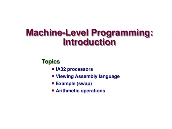 Machine-Level Programming: Introduction