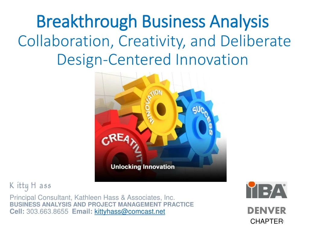 breakthrough business analysis collaboration creativity and deliberate design centered innovation