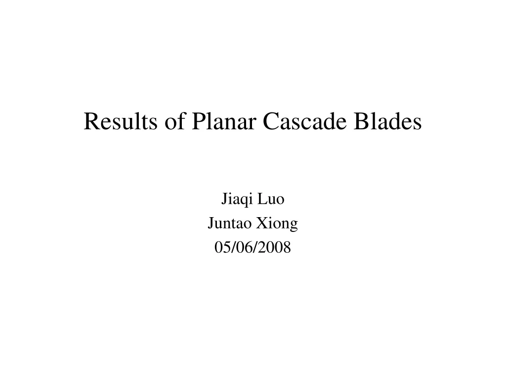 results of planar cascade blades