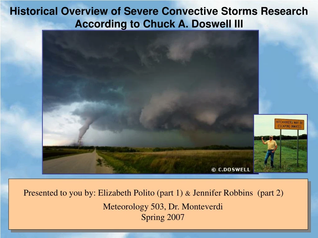 historical overview of severe convective storms research according to chuck a doswell iii