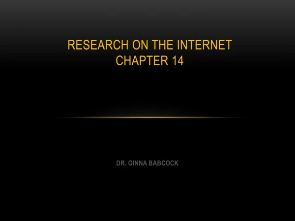 Research  on the internet Chapter 14