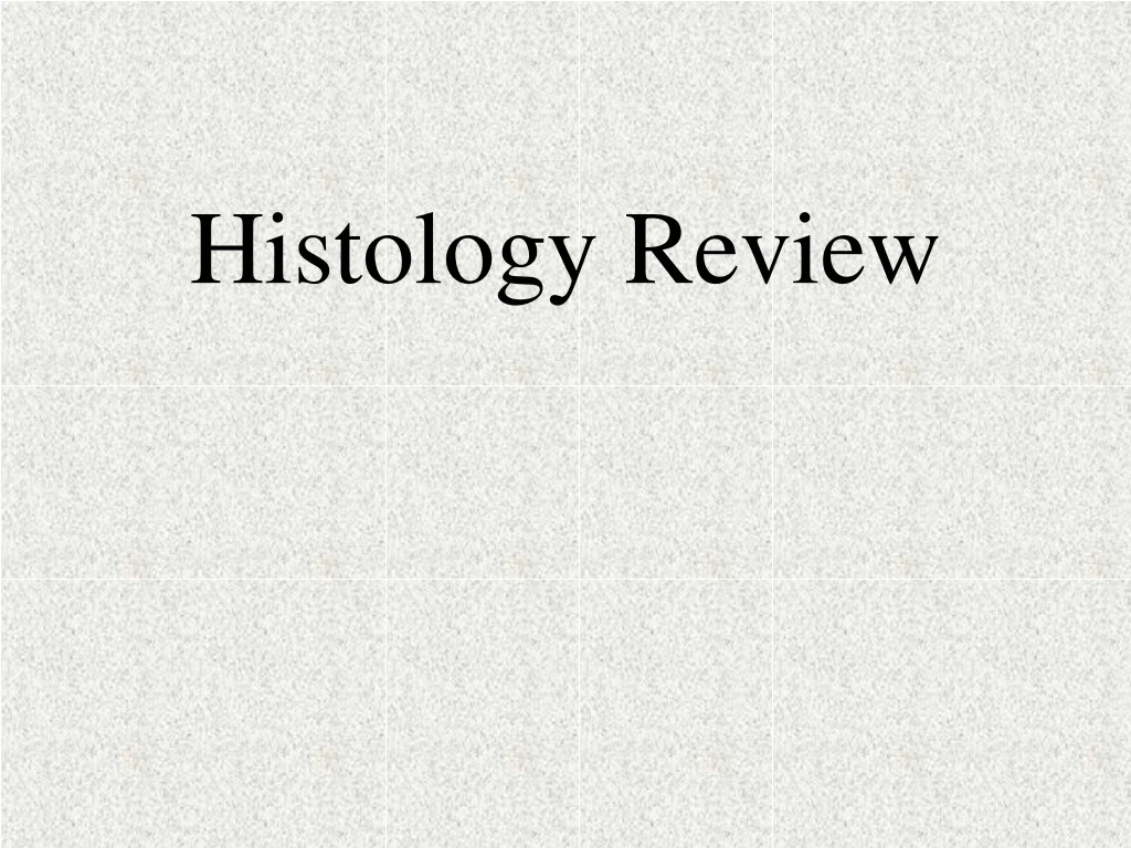 histology review