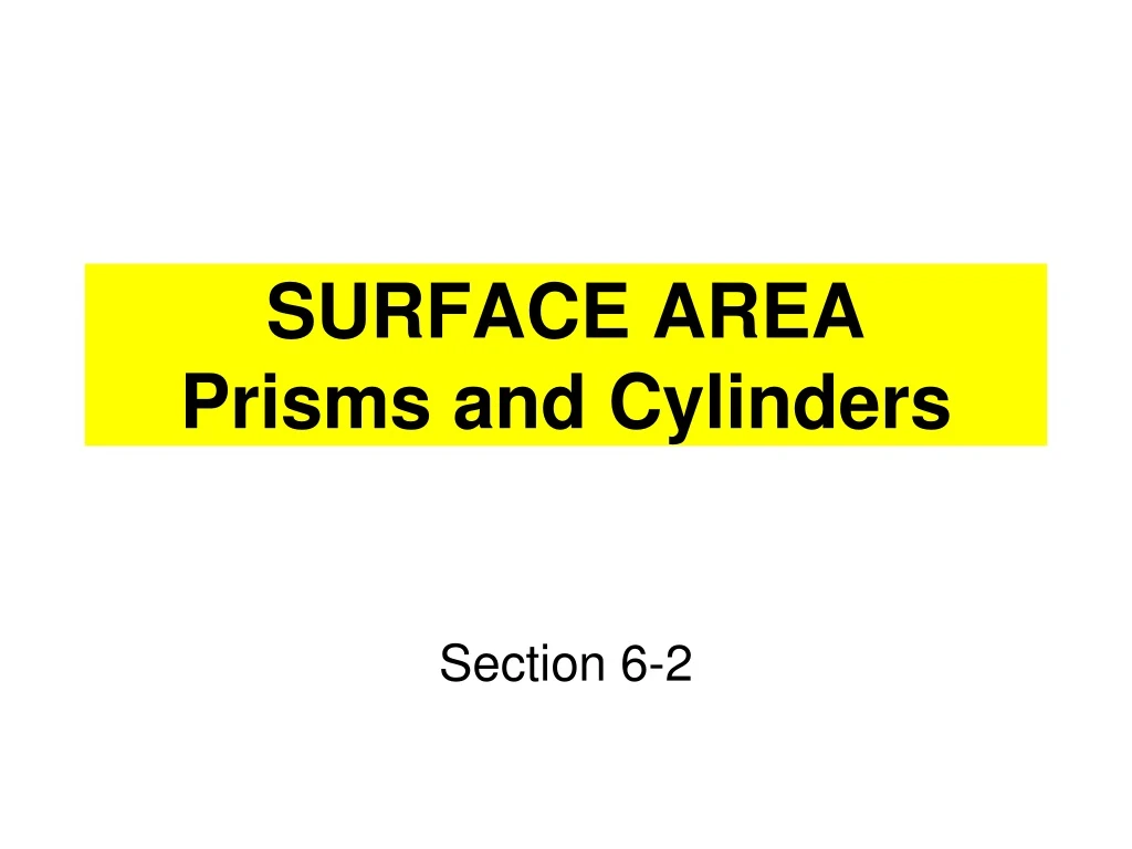 surface area prisms and cylinders