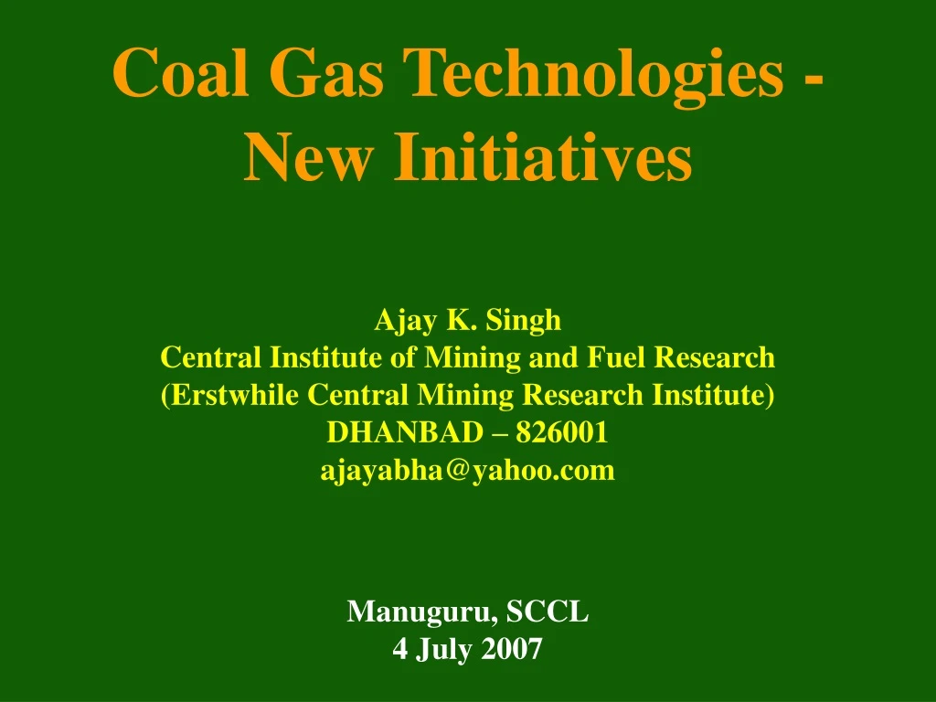 coal gas technologies new initiatives